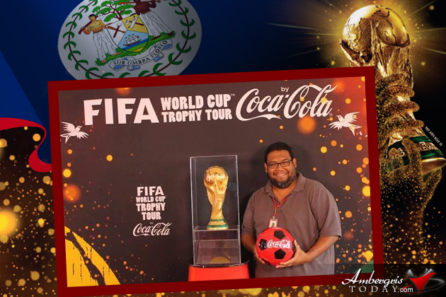 FIFA World Cup Trophy Tour by Coca Cola Comes To Belize