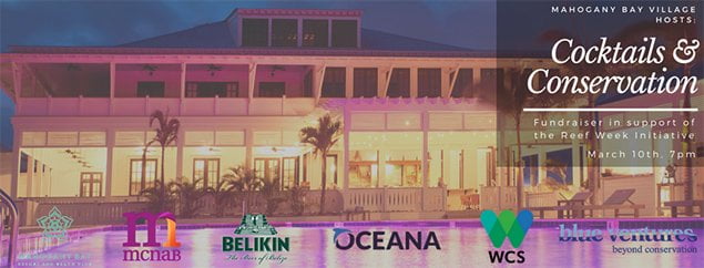 Cocktails & Conservation Fundraiser at Mahogany Bay Village 1 Cocktail and Conservation Fundraiser