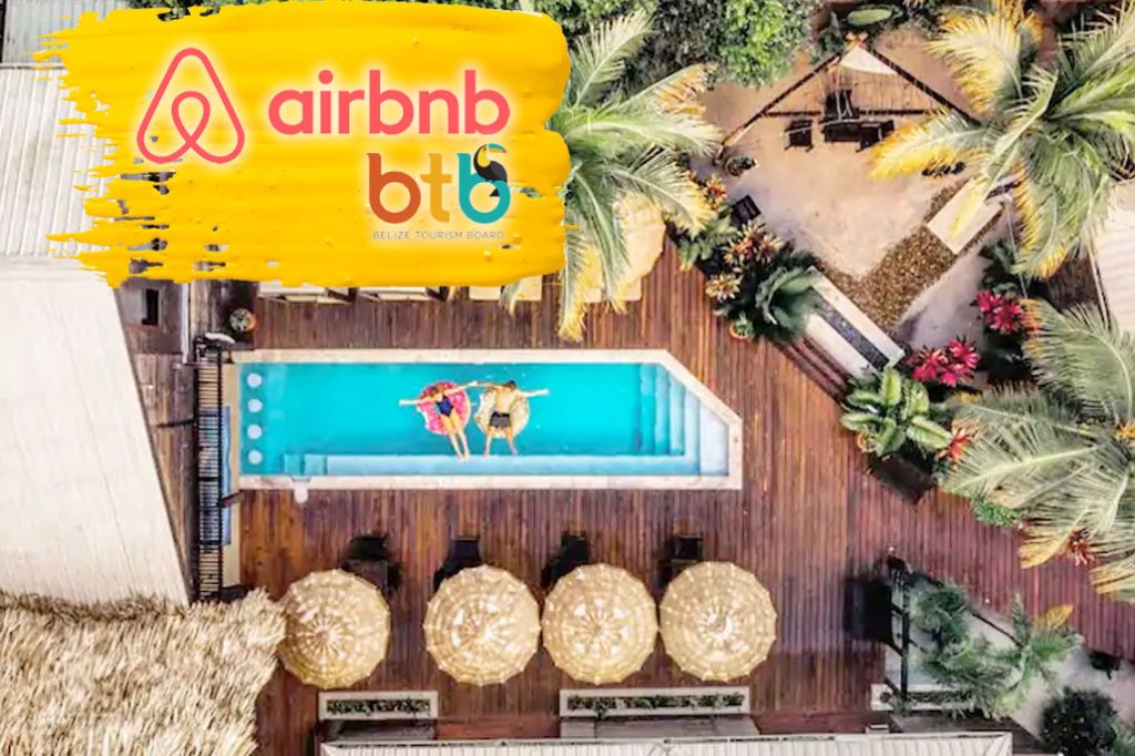 Airbnb and Belize to Drive Sustainable Tourism Through Home Sharing 9