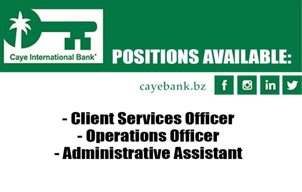 Vacancies at Caye International Bank 10