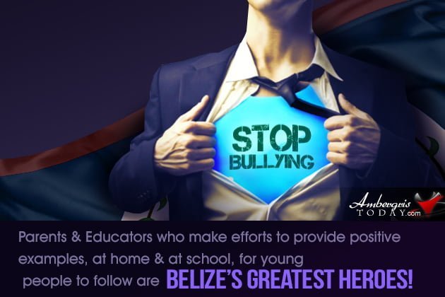 Education in Belize: Stressing the Positive (From Challenges to Solutions) Let Stop Bullying