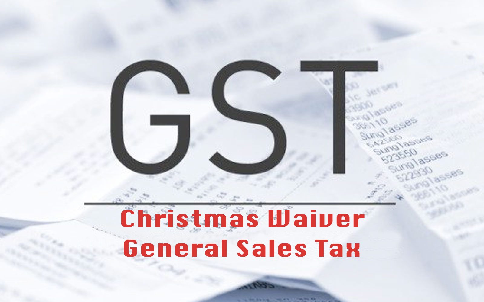belize gst tax christmas waiver