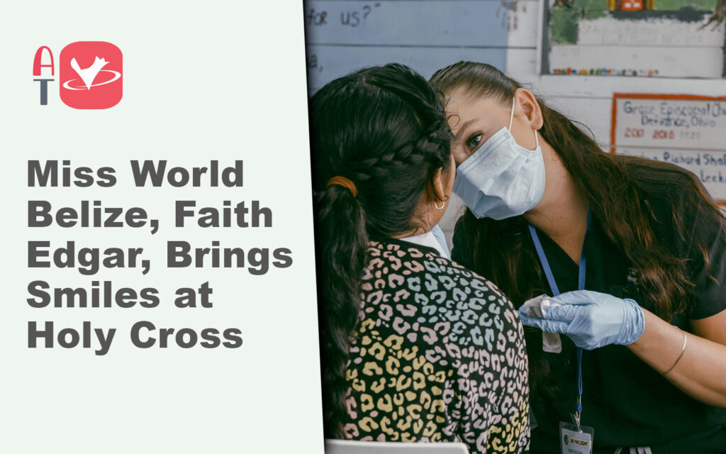 faith edgar miss world belize dental clinic